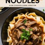 Slow Cooker Beef and Noodles