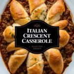 Italian Crescent Casserole