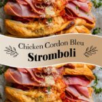 Savory Chicken Cordon Bleu Stromboli