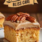 Butter Pecan Bliss Cake