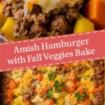 Amish Hamburger with Fall Veggies