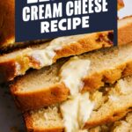 Irresistible Lemon Cream Cheese Bread