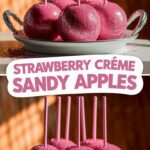Strawberry Crème Savers Candy Apples